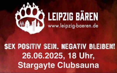 Sex positiv sein. Negativ bleiben! [26/06/25]